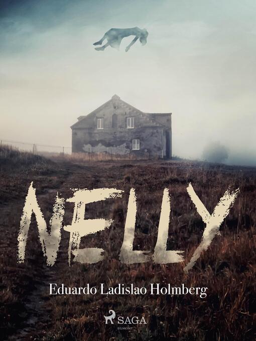 Title details for Nelly by Eduardo Ladislao Holmberg - Available